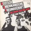 7'' - Deutsch Amerikanische Freundschaft - Der Räuber Und Der Prinz / Rote Lippen