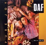 12inch Vinyl Single - Deutsch Amerikanische Freundschaft - Pure Joy (Mix 12')