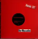 12inch Vinyl Single - Deutsch Amerikanische Freundschaft - Der Mussolini (Remix '87)