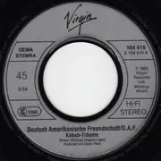 7inch Vinyl Single - Deutsch Amerikanische Freundschaft - Kebab-Träume / Ein Bisschen Krieg