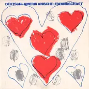 Deutsch-Amerikanische-Freundschaft - Kebabträume / Gewalt