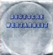 Deutsche Wertarbeit