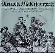 LP - Deutsche Bachsolisten - Virtuose Bläserkonzerte