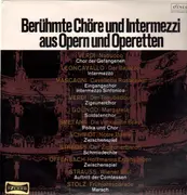 LP - Deutsche Oper, Wiener Volksoper & -Staatsoper - Berühmte Chöre und Intermezzi aus Opern und Operetten