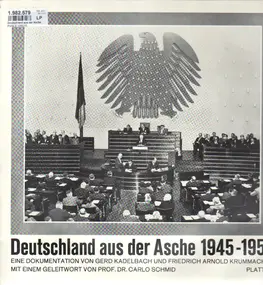 Deutschland aus der Asche - Originalaufnahmen aus den Jahren 1945-1955