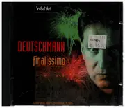 CD - Deutschmann - Finalissimo