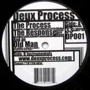12inch Vinyl Single - Deux Process - The Process / The Response / And An Old Man