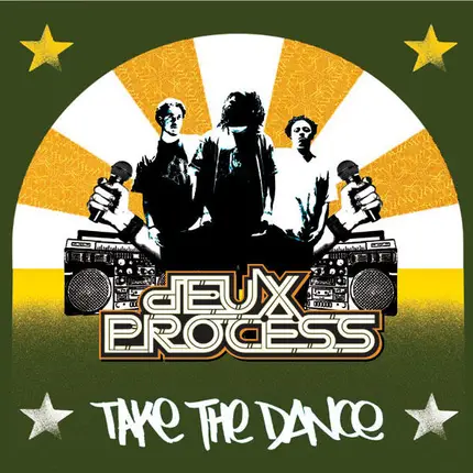 Deux Process - Take The Dance