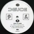 2 x 12inch Vinyl Single - Deuce - Call It Love