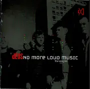 CD - dEUS - No More Loud Music: The Singles