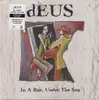 LP - dEUS - In A Bar, Under The Sea - 180gr