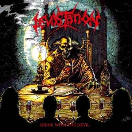 Devastation - Drink With The Devil