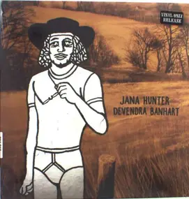 Jana Hunter - Jana Hunter / Devendra Banhart