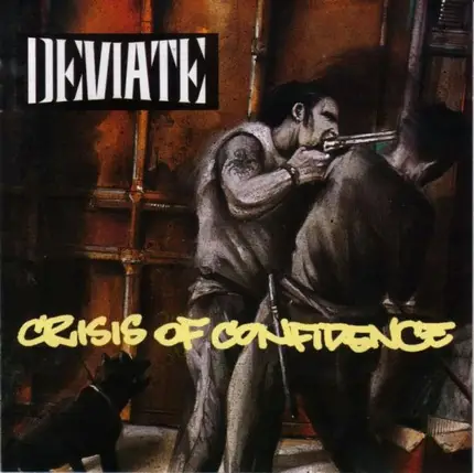Deviate - Crisis of Confidence