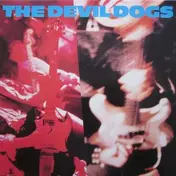 The Devil Dogs - Devil Dogs