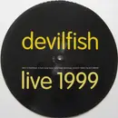 12inch Vinyl Single - Devilfish - Live 1999