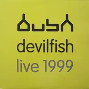12inch Vinyl Single - Devilfish - Live 1999