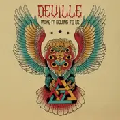 Deville - Make It Belong To Us