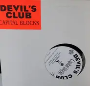 Devil's Club - Capital Blocks