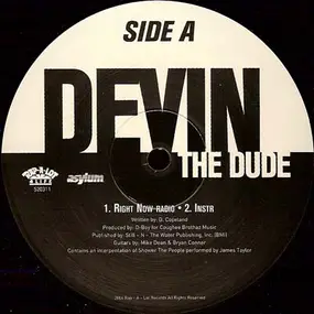 Devin The Dude - Right Now / Motha / Party