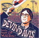 CD - Devin Davis - Lonely People Of The World, Unite! - Digipak