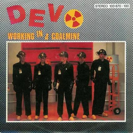 Devo - Working In A Coalmine
