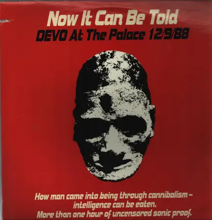 Devo - Now It Can Be Told, Devo At The Palace 12/9/88