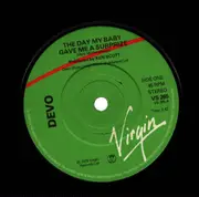 7inch Vinyl Single - Devo - The Day My Baby Gave Me A Surprize