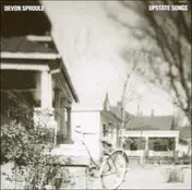 devon sproule - Upstate Songs