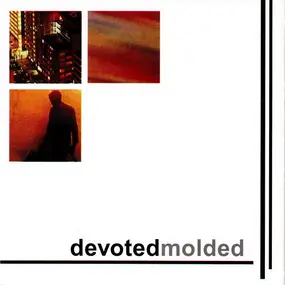 Devoted Molded - In Another Place