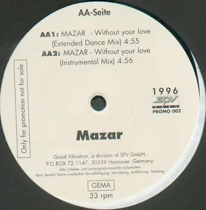 Devotion / Mazar - Starchild / Without Your Love