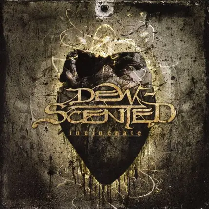 Dew-Scented - Incinerate