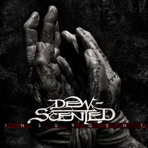 Dew-Scented - INSURGENT