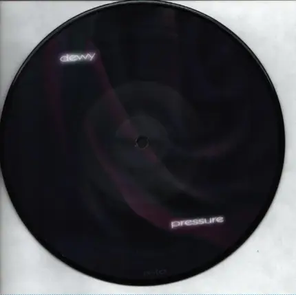 Dewy - Follow / Pressure