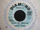 7inch Vinyl Single - Dewey Jones - Please Mr. Johnson
