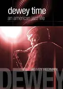 Dewey Redman - AN AMERICAN JAZZ LIFE