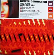 12inch Vinyl Single - Dexter Connection Feat. Winda - Without You