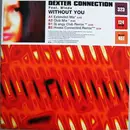 12inch Vinyl Single - Dexter Connection Feat. Winda - Without You