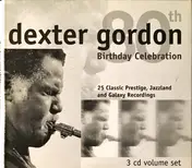 Dexter Gordon - 80th Birthday Celebration