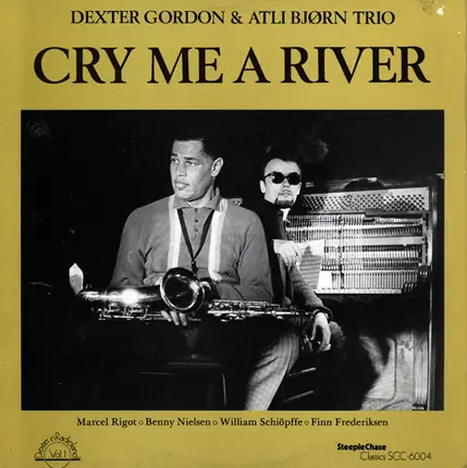 Dexter Gordon & Atli Bjørn Trio - Cry Me a River