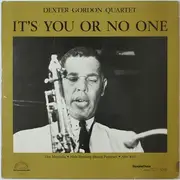 LP - Dexter Gordon Quartet - It's You Or No One