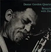 12inch Vinyl Single - Dexter Gordon Quartet - Bouncin' With Dex - + Insert