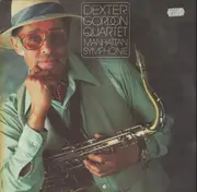 LP - Dexter Gordon Quartet - Manhattan Symphonie