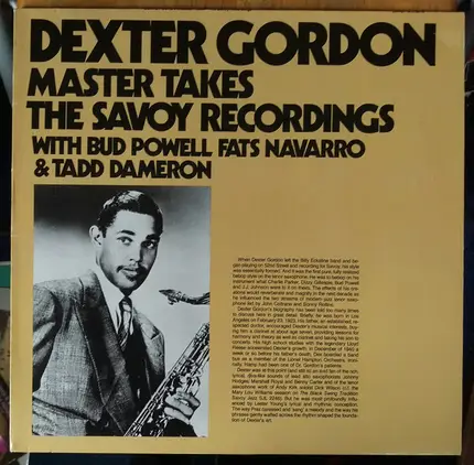 Dexter Gordon With Bud Powell , Fats Navarro & Tadd Dameron - Master Takes / The Savoy Recordings