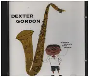 Dexter Gordon - Daddy Plays the Horn