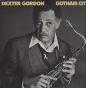 Dexter Gordon - Gotham City