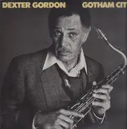Dexter Gordon - Gotham City