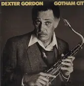 Dexter Gordon - Gotham City