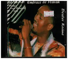 Dexter Keane - Embrace de Flavah