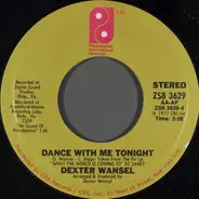 Dexter Wansel - Holdin' On / Dance With Me Tonight